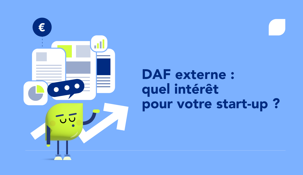 DAF externalisée : quel intérêt pour une start-up ?
