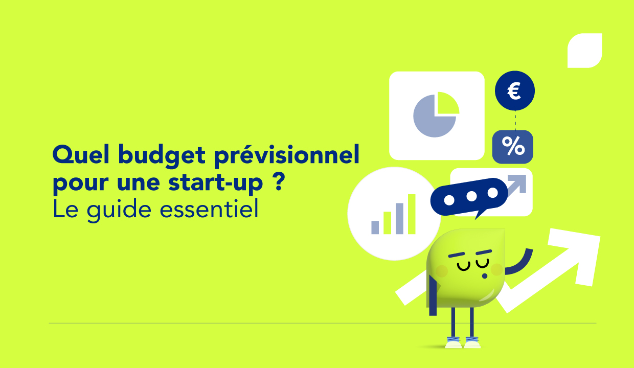 Le budget prévisionnel d'une start-up, comment ça marche ?