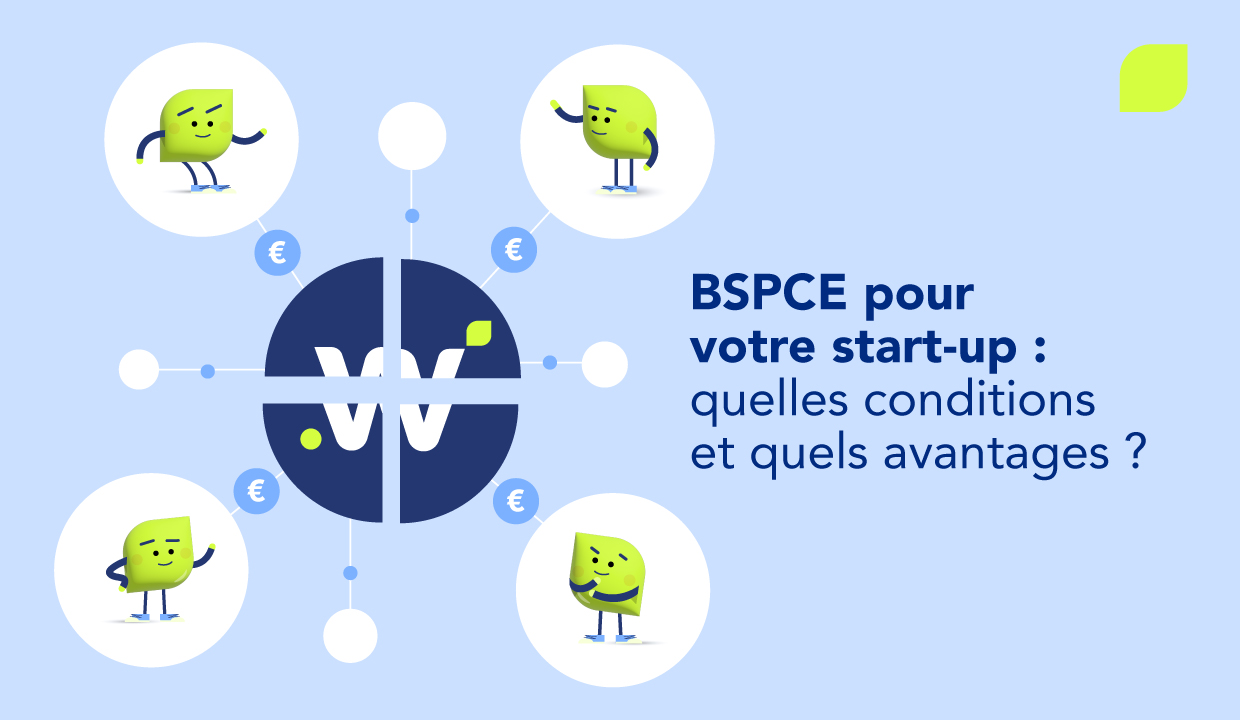 BSPCE et start-up : comment mettre en place ce dispositif pour vos équipes ?