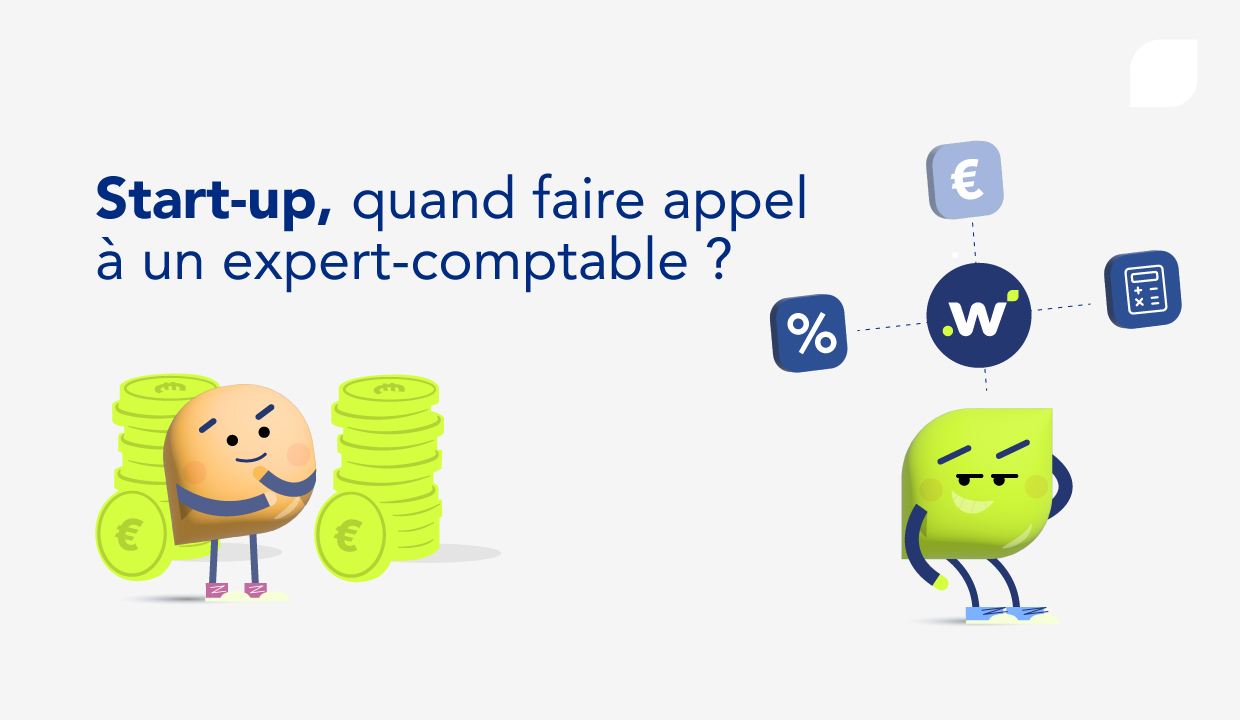 Start-up : quand devez-vous faire appel à un expert-comptable ?