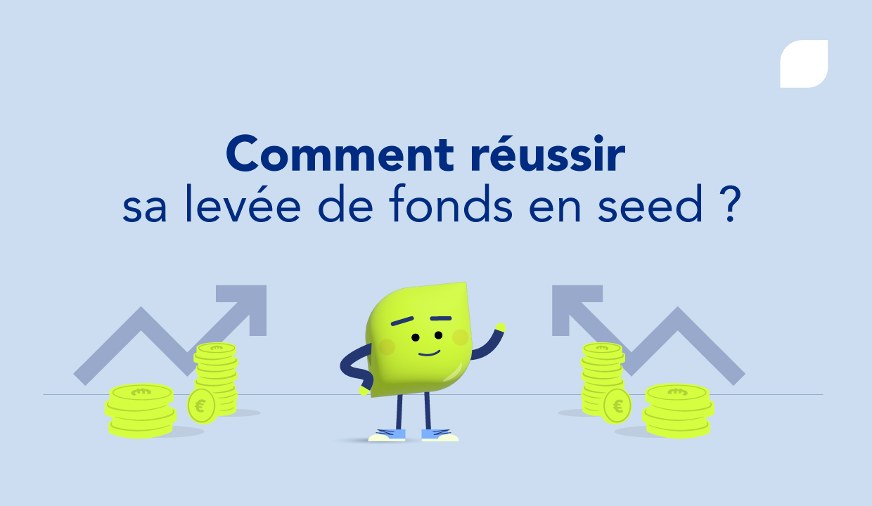 Comment lever des fonds en seed ?