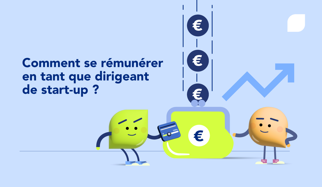 Quelle stratégie de rémunération pour un dirigeant de start-up ?