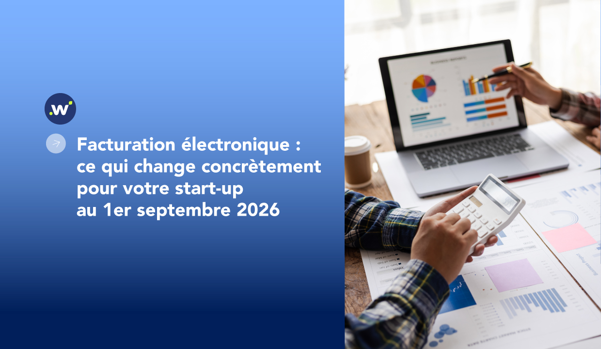 Facturation électronique : ce qui change concrètement pour votre start-up au 1er septembre 2026